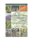 Chemotyped Essential Oils and Their Synergies